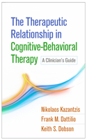Therapeutic Relationship in Cognitive-Behavioral Therapy