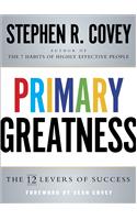 Primary Greatness