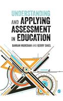 Understanding and Applying Assessment in Education