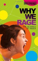 Why We Rage