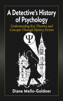 Detective's History of Psychology