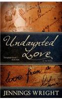 Undaunted Love