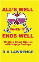 All's Well when it Ends Well
