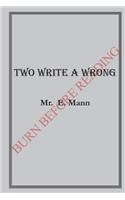 Two Write a Wrong