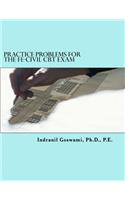 Practice Problems for the FE-CIVIL CBT Exam