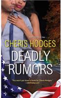 Deadly Rumors