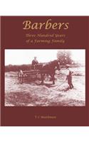 Barbers: Three Hundred Years of a Farming Family