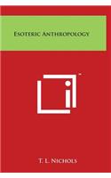 Esoteric Anthropology