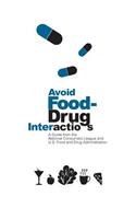 Avoid Food-Drug Interactions