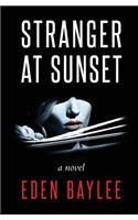 Stranger at Sunset: (English)