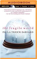 Fragile World