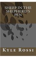Sheep in the Shepherd's Pen: (English)