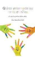Quince enfermedades raras en niños