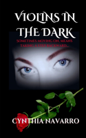 Violins In The Dark
