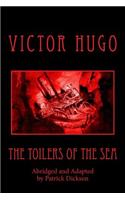 The Toilers of the Sea (Abridged)