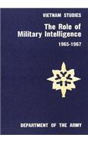 Role of Military Intelligence, 1965-1967