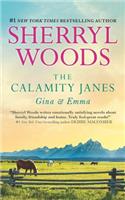 The Calamity Janes: Gina & Emma