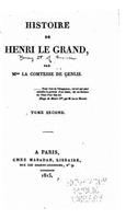 Histoire de Henri Le Grand