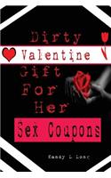Dirty Valentine Gift For Her