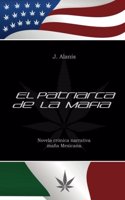 El Patriarca de la Mafia