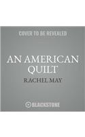 American Quilt: Unfolding a Story of Family and Slavery