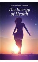 The Energy of Health