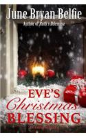 Eve's Christmas Blessing