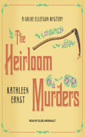 The Heirloom Murders: (2 Chloe Ellefson Mystery)