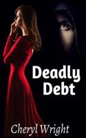 Deadly Debt