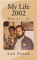 My Life 2002