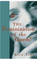 The Feminization of the Church?