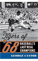 Tigers of '68