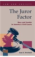 The Juror Factor: Race and Gender in America's Civil Courts