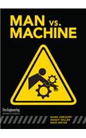Man Vs. Machine