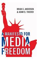 Manifesto for Media Freedom