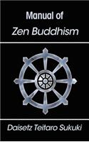 Manual of Zen Buddhism