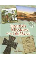 Spanish Missions of the Old West