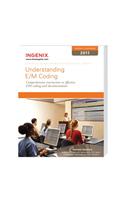 Understanding E/M Coding