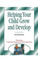 Transitions: Helping Your Child Grow and Develop