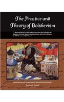 Practice and Theory of Bolshevism