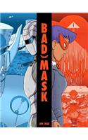 Bad Mask