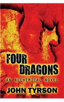 Four Dragons: An Alchemical Novel(English)