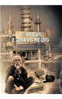 Nuevo Esclavo Negro
