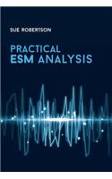Practical ESM Analysis