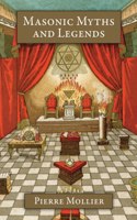 Masonic Myths and Legends