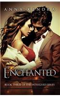 Enchanted