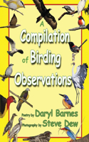 Compilation of Birding Observations