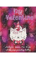 Valentine Activity Book For Kids-Coloring Pages-Journaling-Doodling
