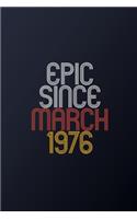 Epic Since March 1976