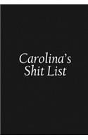 Carolina's Shit List